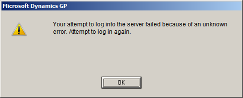 Microsoft Dynamics GP - Your attempt to log into the server failed because of an unknown error. Attempt to log in again.