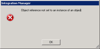Integration Manager - Object reference not set to an instance of an object