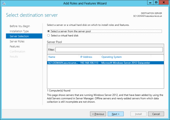 Add Roles and Features Wizard - Select destination server
