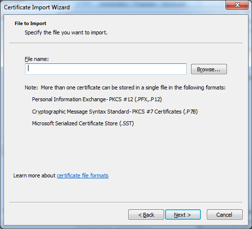 Certificate Import Wizard - File to Import
