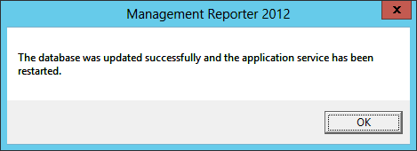 Management Reporter 2012 - The database was updated successfully and the application has been restarted