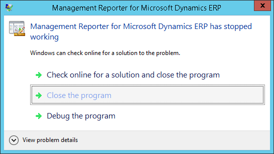 Management Reporter for Microsoft Dynamics ERP has stopped working