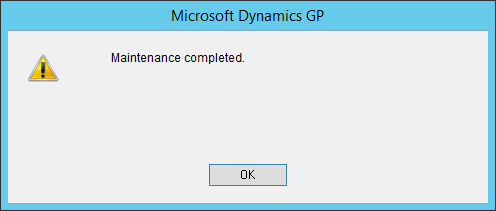 Microsoft Dynamics GP - Maintenance complete